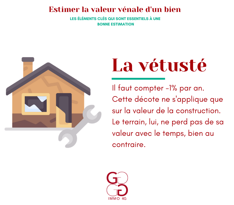 Estimer la valeur vénale d'un bien - la vétusté