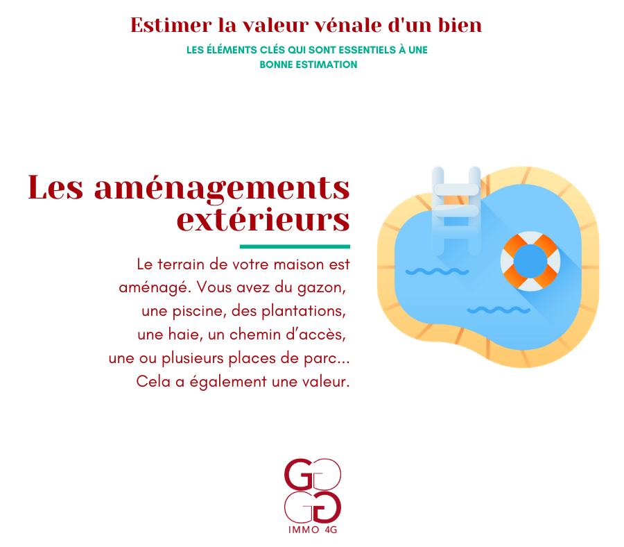 Estimer la valeur vénale d'un bien - les aménagements extérieurs